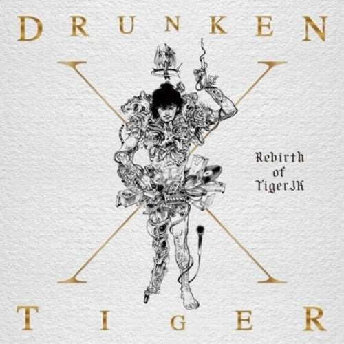 Drunken Tiger: X - Rebirth Of Tiger JK