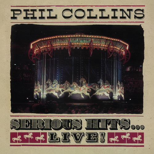 Collins, Phil: Serious Hits Live