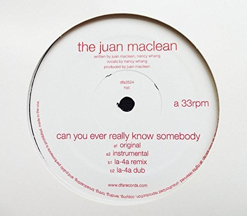 Juan Maclean: Can You Ever Really Know Somebody