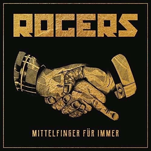 Rogers: Mittelfinger Fur Immer