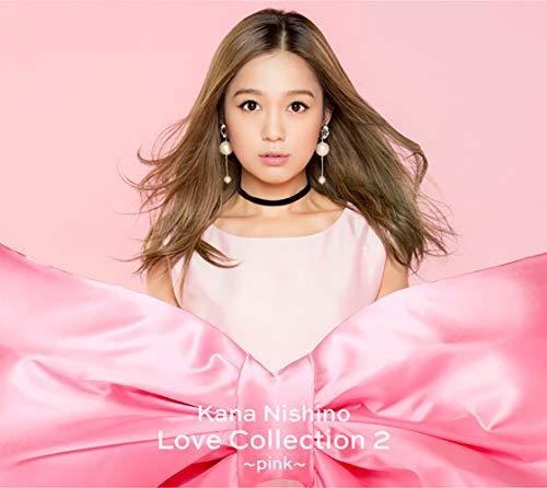 Nishino, Kana: Love Collection 2 (Pink Version)
