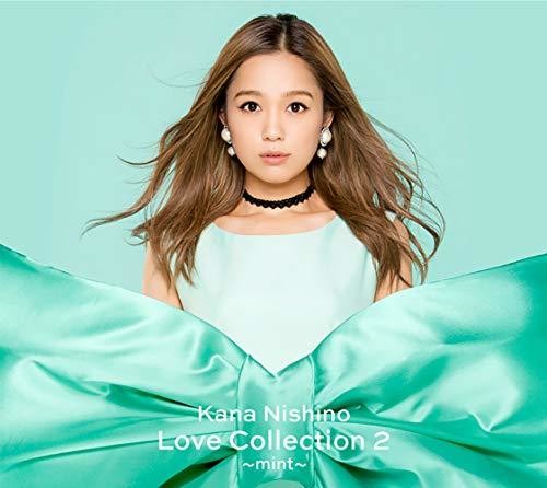 Nishino, Kana: Love Collection 2 (Mint Version)