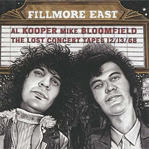 Kooper, Al / Bloomfield, Mike: Fillmore East Lost Concert Tapes