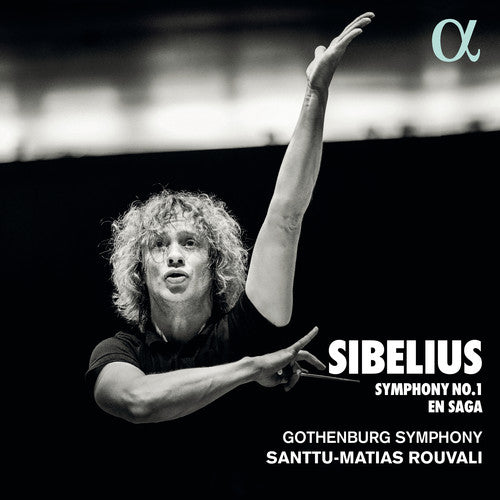 Sibelius / Gothenburg Symphony Orchestra: Symphony 1 / en Saga