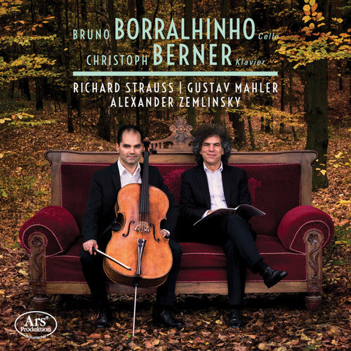 Mahler / Borralhinho / Berner: Works for Cello & Piano