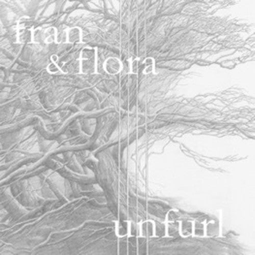 Fran & Flora: Unfurl