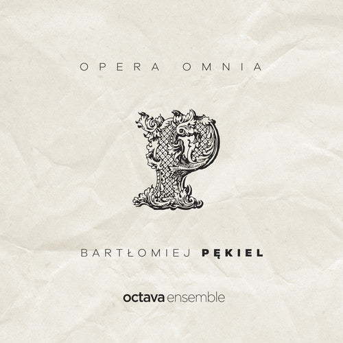 Pekiel / Zawisza: Opera Omnia