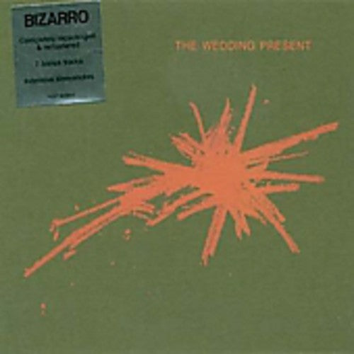 Wedding Present: Bizarro