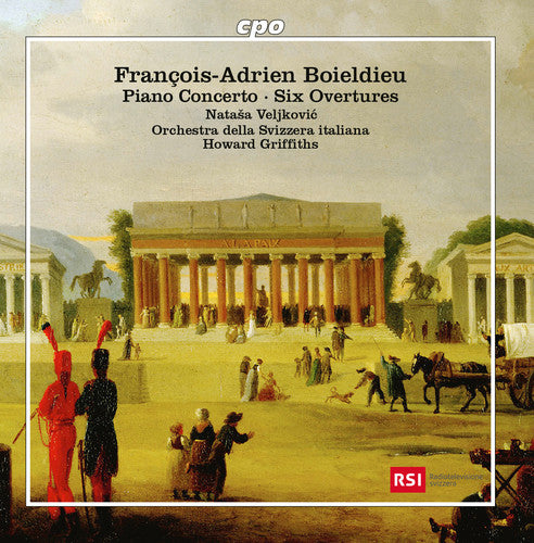 Boieldieu / Veljkovic: Piano Concerto / Six Overtures