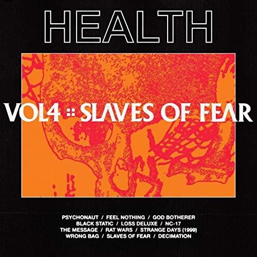 HEALTH: Vol, 4: Slaves Of Fear