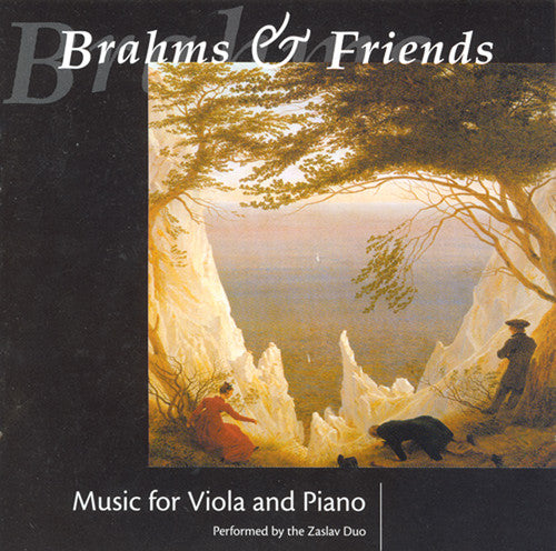 Brahms / Zaslov Duo: Brahms & Friends: Music for Viola & Piano