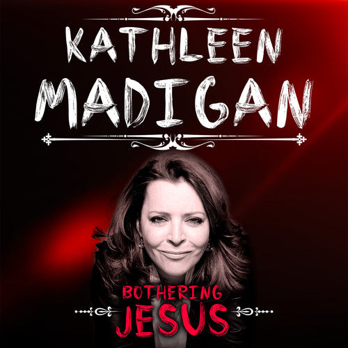 Madigan, Kathleen: Bothering Jesus