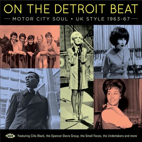 On the Detroit Beat: Motor City Soul Uk Style: On The Detroit Beat: Motor City Soul UK Style 1963-1967 / Various