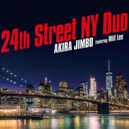 Jimbo, Akira / Lee, Will: 24th Street NY Duo