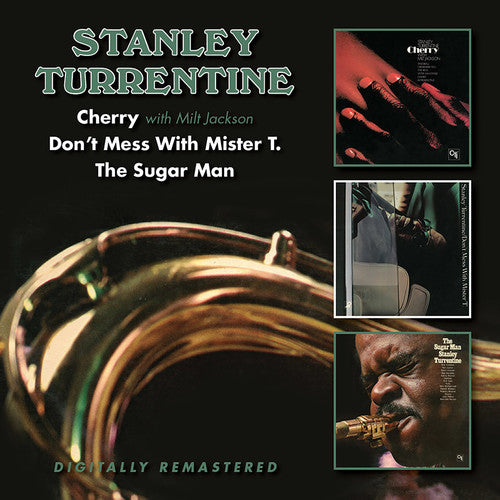 Turrentine, Stanley: Cherry / Don't Mess With Mister T / Sugar Man