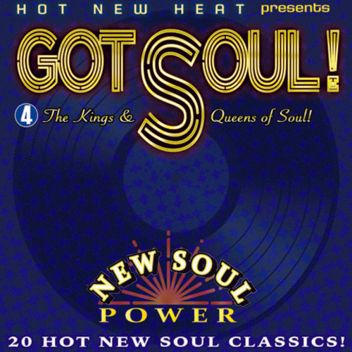 Got Soul! Vol. 4 - Kings & Queens of Soul! / Var: Got Soul! Vol. 4 - Kings & Queens Of Soul! / Various