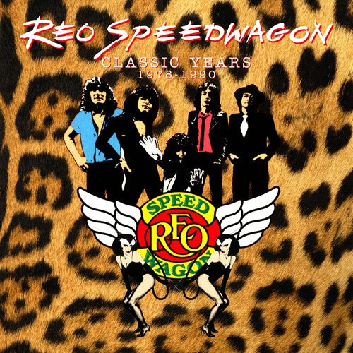 REO Speedwagon: Classic Years 1978-1990