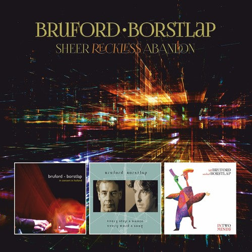 Bruford / Borstlap: Sheer Reckless Abandon