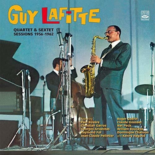 Lafitte, Guy: Quartet & Sextet 1956-1962