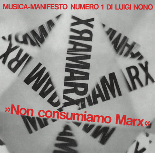 Nono, Luigi: Musica Manifesto N 1