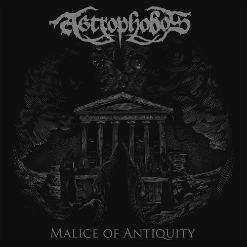 Astrophobos: Malice Of Antiquity