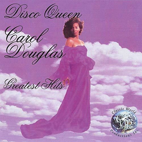 Douglas, Carol: Disco Queen: Greatest Hits