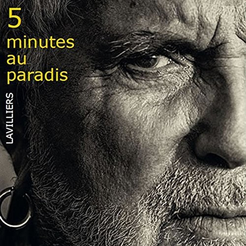 Lavilliers, Bernard: 5 Minutes Au Paradis