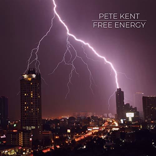 Kent, Pete: Free Energy