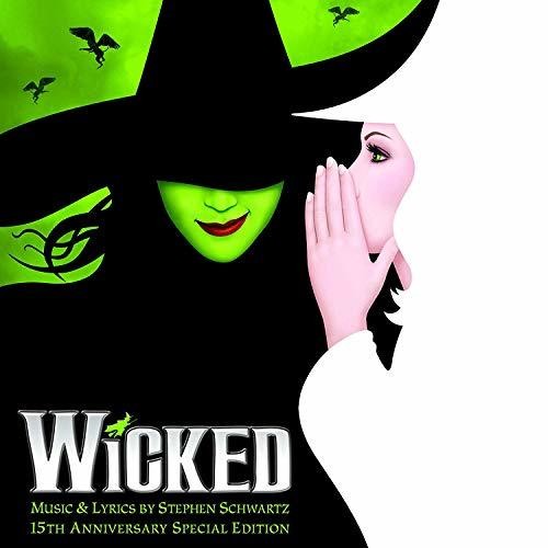 Wicked: The 15th Anniversary Edition / Various: Wicked - The 15th Anniversary Edition (Various Artists)