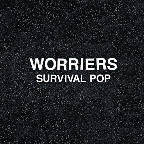 Worriers: Survival Pop (Extended)