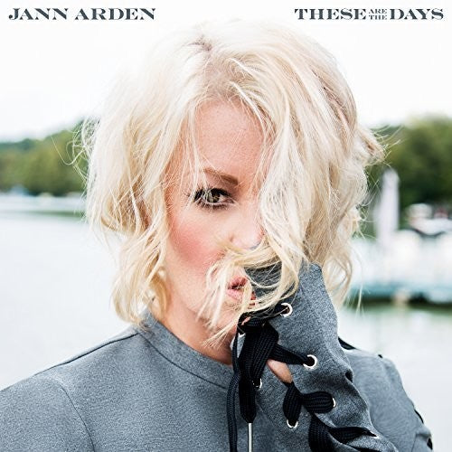 Arden, Jann: These Are The Days