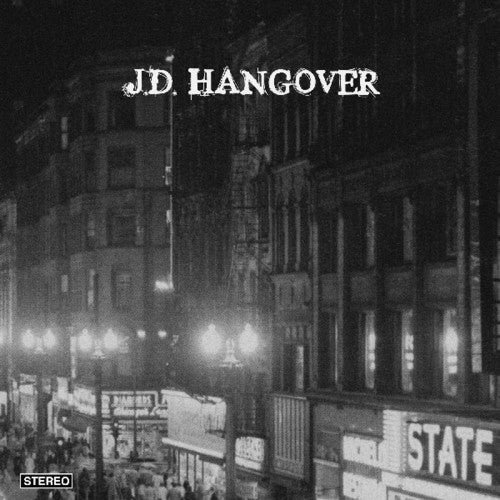 J.D. Hangover: J.D. Hangover