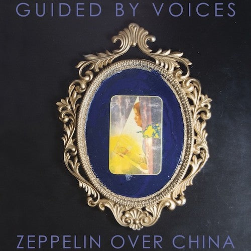 Guided by Voices: Zeppelin Over China