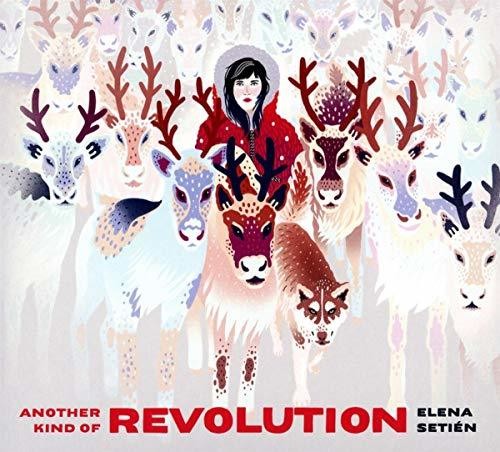 Setien, Elena: Another Kind Of Revolution