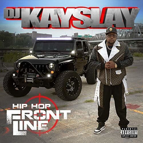 DJ Kay Slay: Hip Hop Frontline