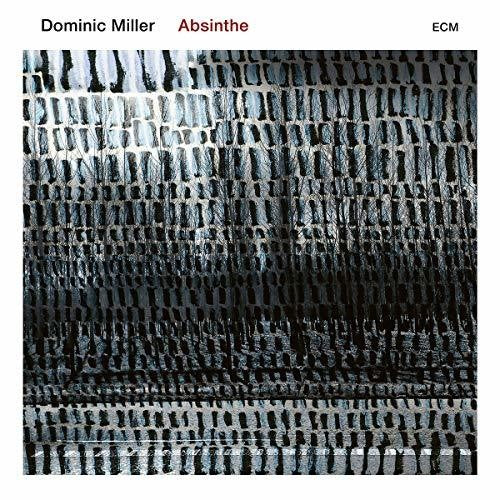 Miller, Dominic: Absinthe
