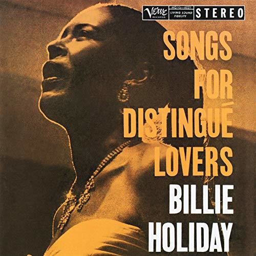 Holiday, Billie: Songs For Distingue Lovers