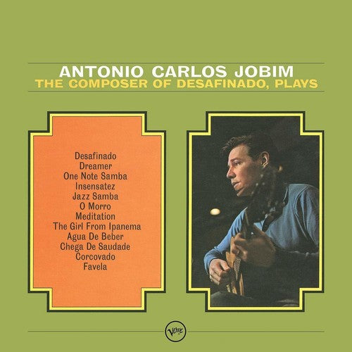 Jobim, Antonio Carlos: Composer of Desafinado Plays
