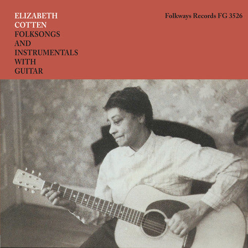 Cotten, Elizabeth: Folksongs And Instrumentals With Guitar