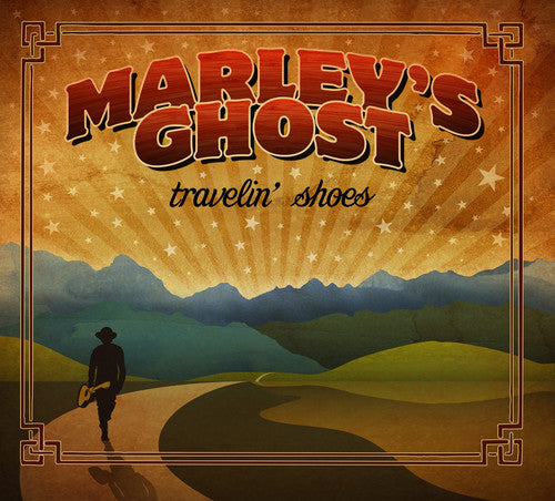 Marley's Ghost: Travelin' Shoes