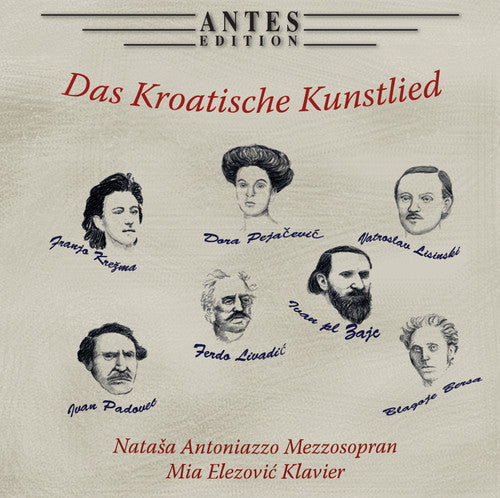 Bersa / Antoniazzo / Elezovic: Das Kroatische Kunstlied