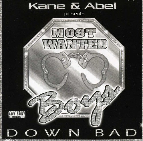 Most Wanted Boys: Down Bad