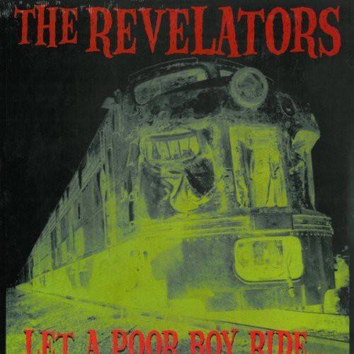 Revelators: Let a Poor Boy Ride