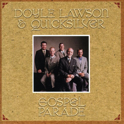 Lawson, Doyle & Quicksilver: Gospel Parade