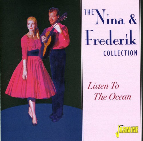 Nina & Frederik: The Nina and Frederik Collection: Listen To The Ocean