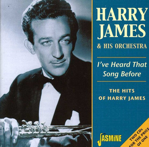 James, Harry: I've Heard This Song Before / The Hits Of Harry James