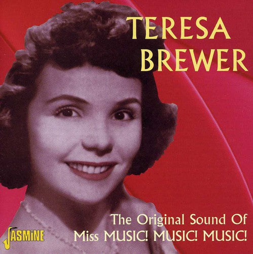 Brewer, Teresa: The Original Sound Of Miss Music Music Music