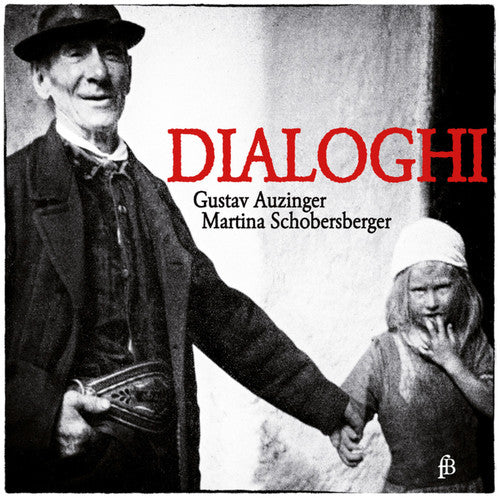 Auzinger / Schobersberger: Dialoghi