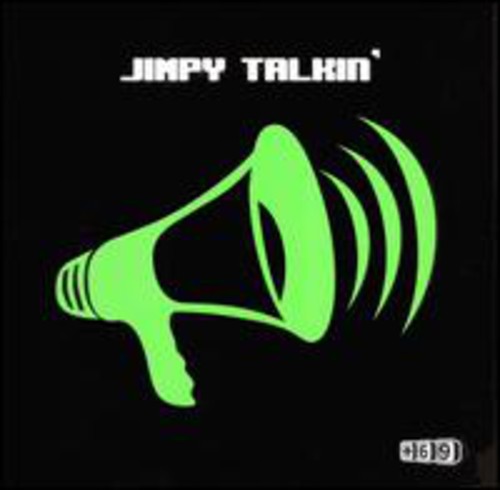 Jimpy: Talkin