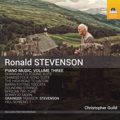 Stevenson / Guild: Piano Music 3